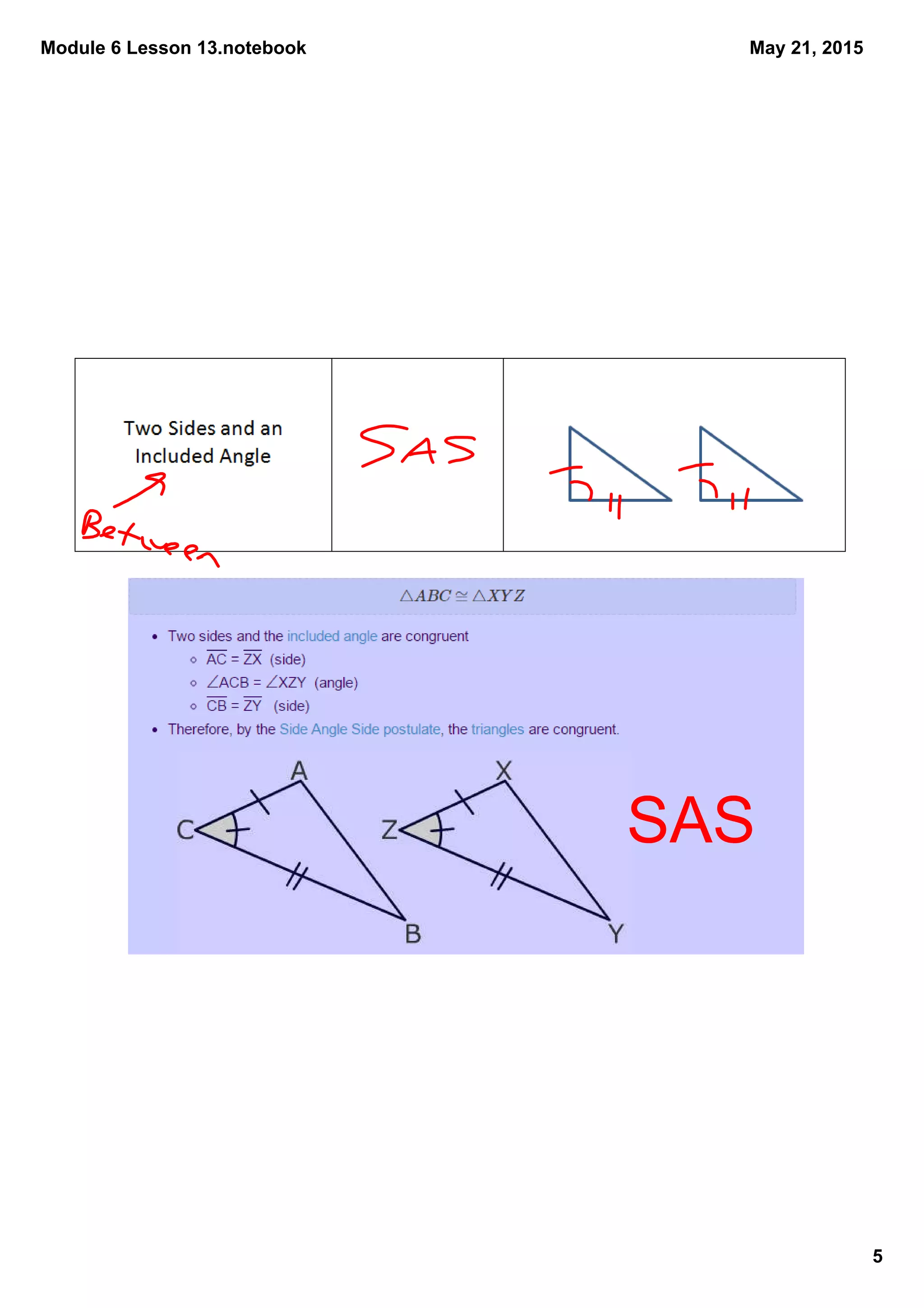 Module 6 Lesson 13.notebook
5
May 21, 2015
SAS
 