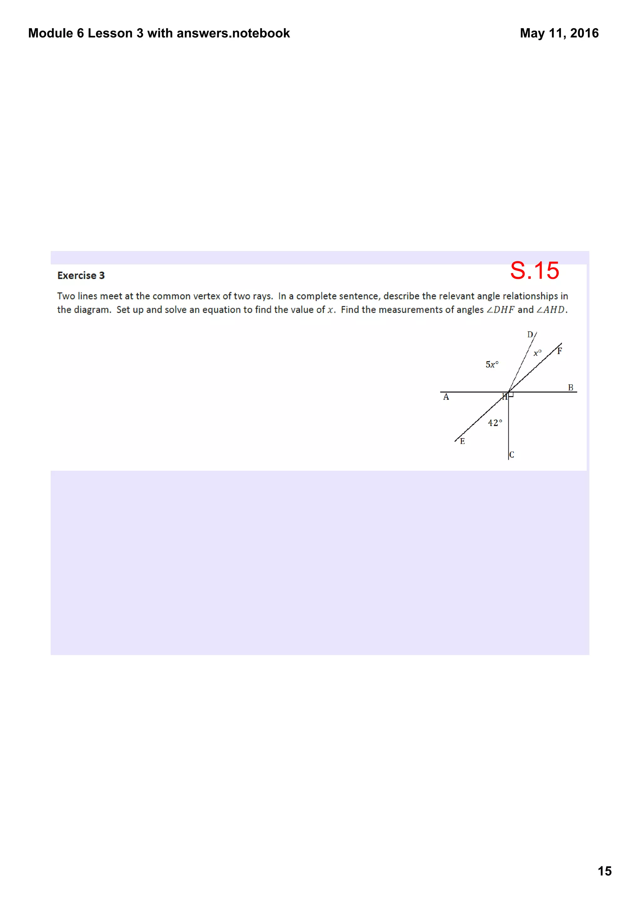 Module 6 Lesson 3 with answers.notebook
15
May 11, 2016
S.15
 