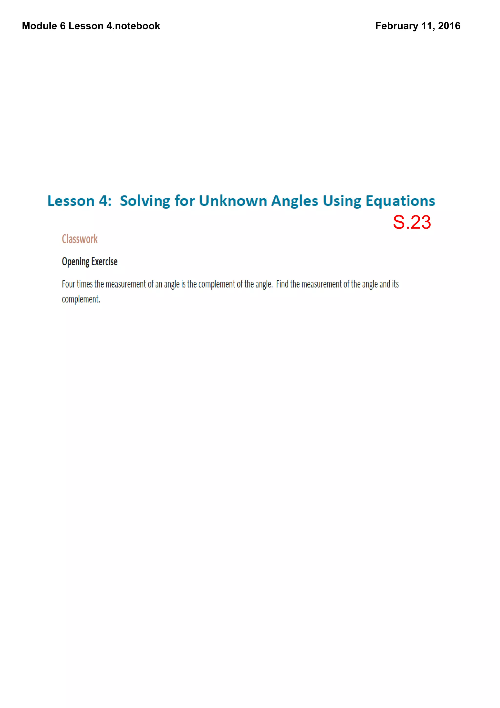Module 6 Lesson 4.notebook February 11, 2016
S.23
 
