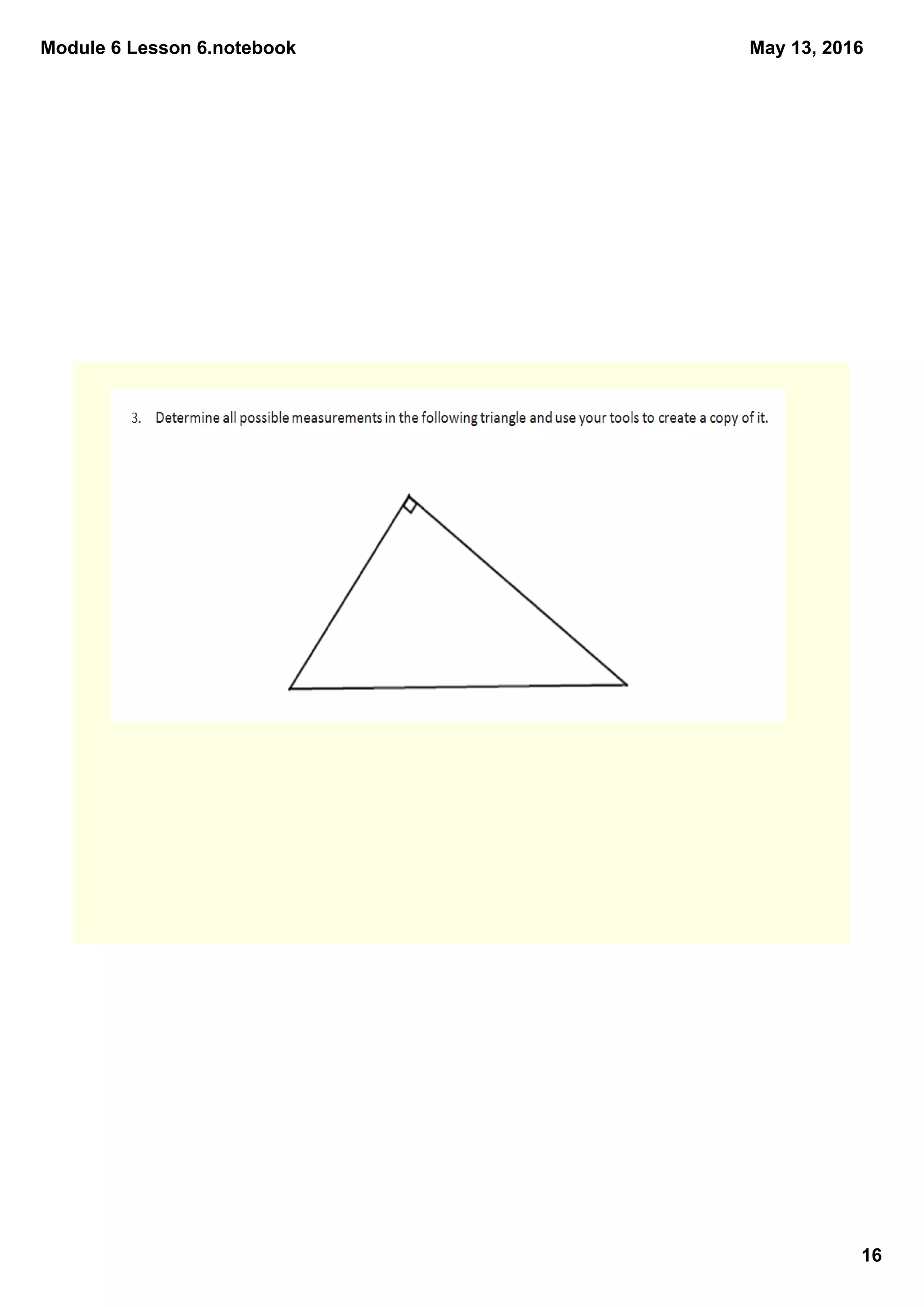 Module 6 Lesson 6.notebook
16
May 13, 2016
 