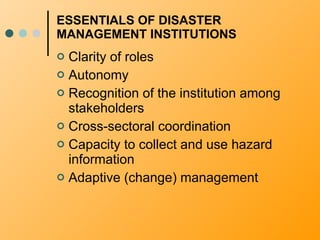 Policy and Insititutional Arrangement for Disaster Management