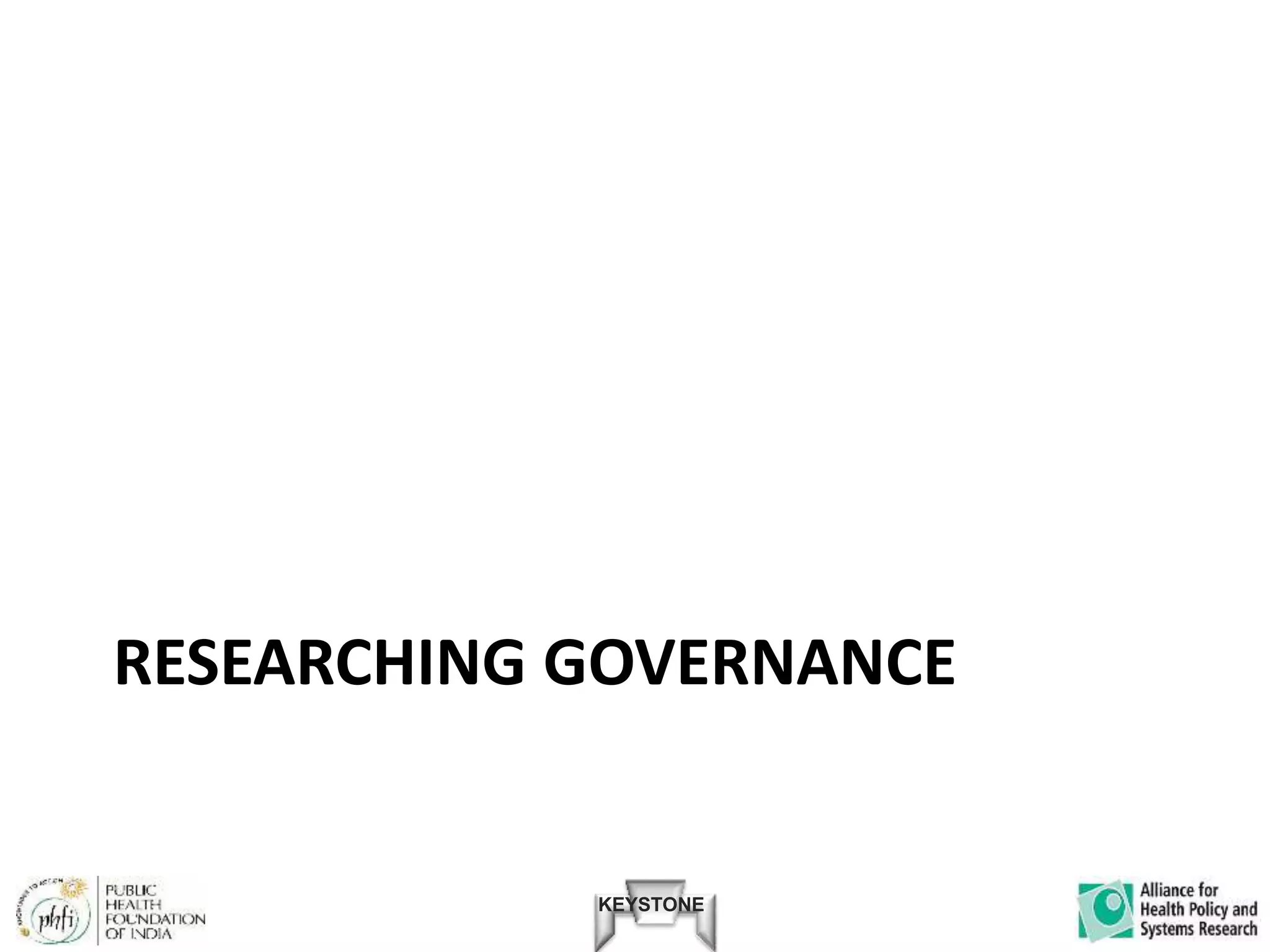 KEYSTONE
RESEARCHING GOVERNANCE
 