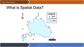 Spatial Data Mining | PPTX