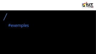 #exemples
 