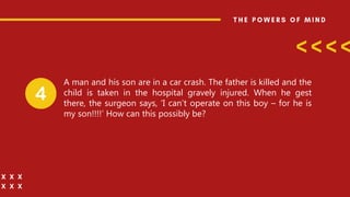 A man and his son are in a car crash. The father is killed and the
child is taken in the hospital gravely injured. When he gest
there, the surgeon says, ‘I can’t operate on this boy – for he is
my son!!!!’ How can this possibly be?
 