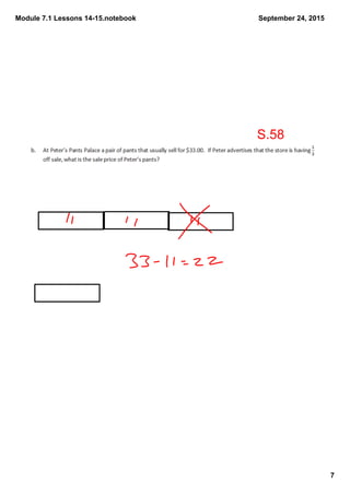 Module 7.1 Lessons 14­15.notebook
7
September 24, 2015
S.58
 