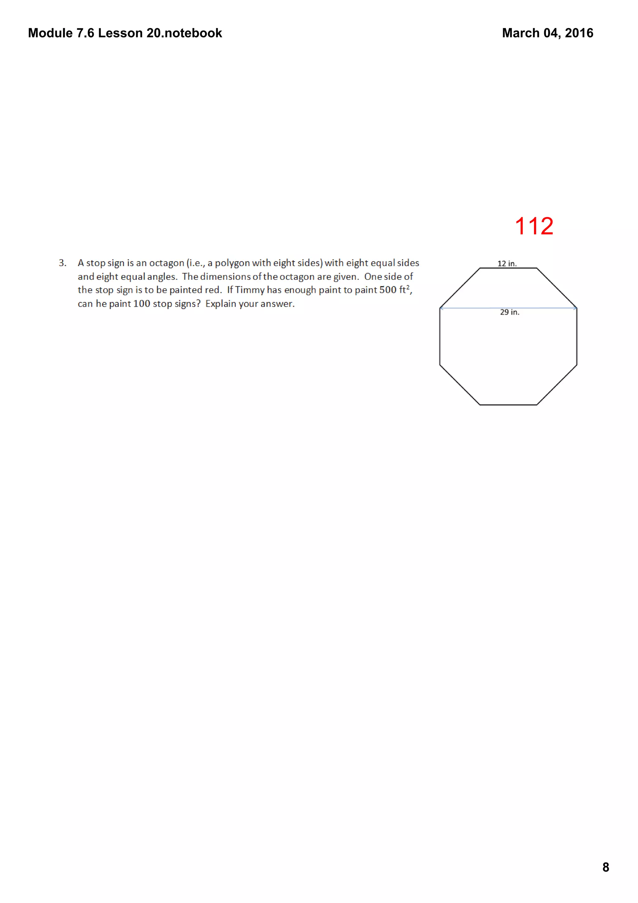 Module 7.6 Lesson 20.notebook
8
March 04, 2016
112