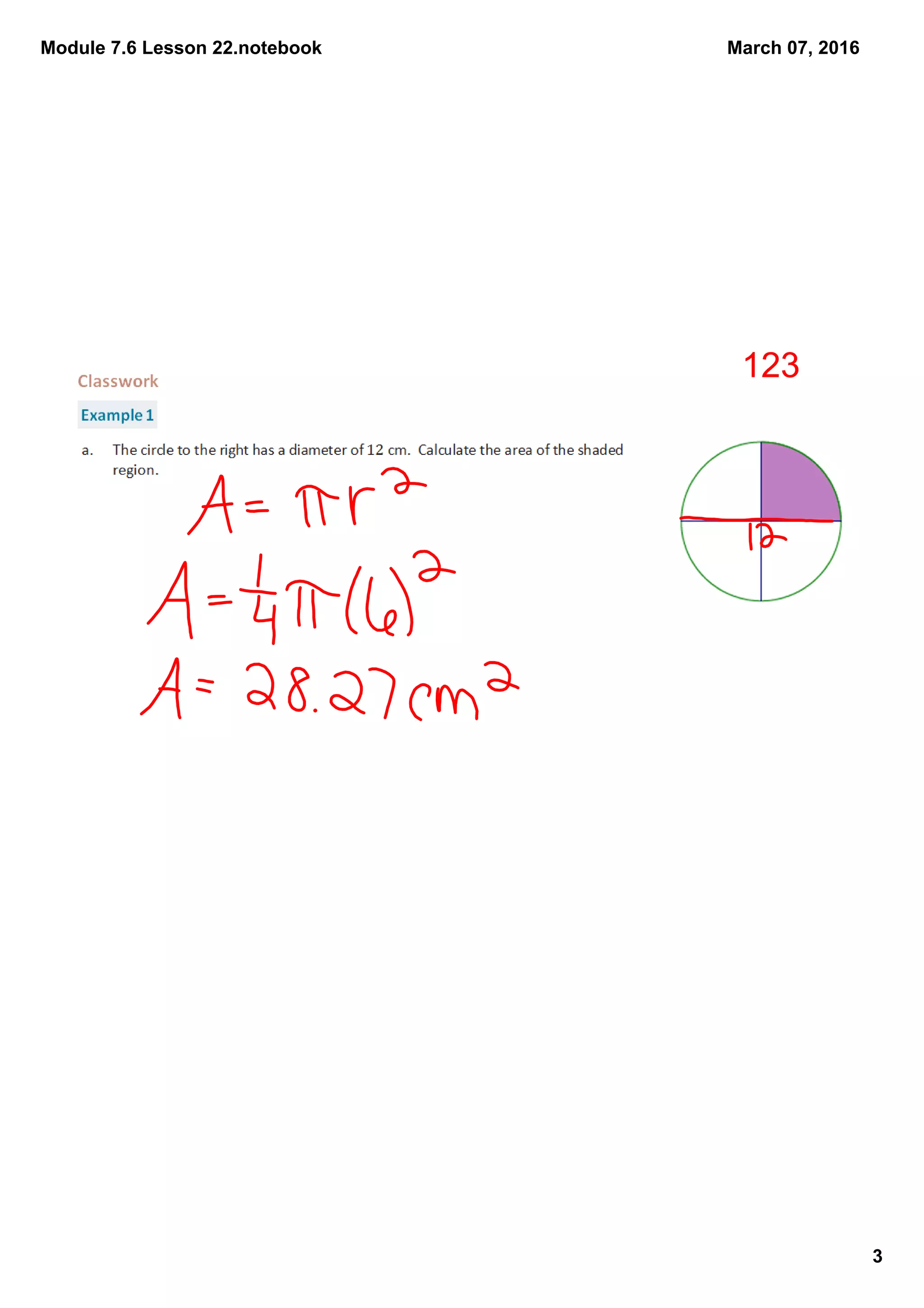 Module 7.6 Lesson 22.notebook
3
March 07, 2016
123
 