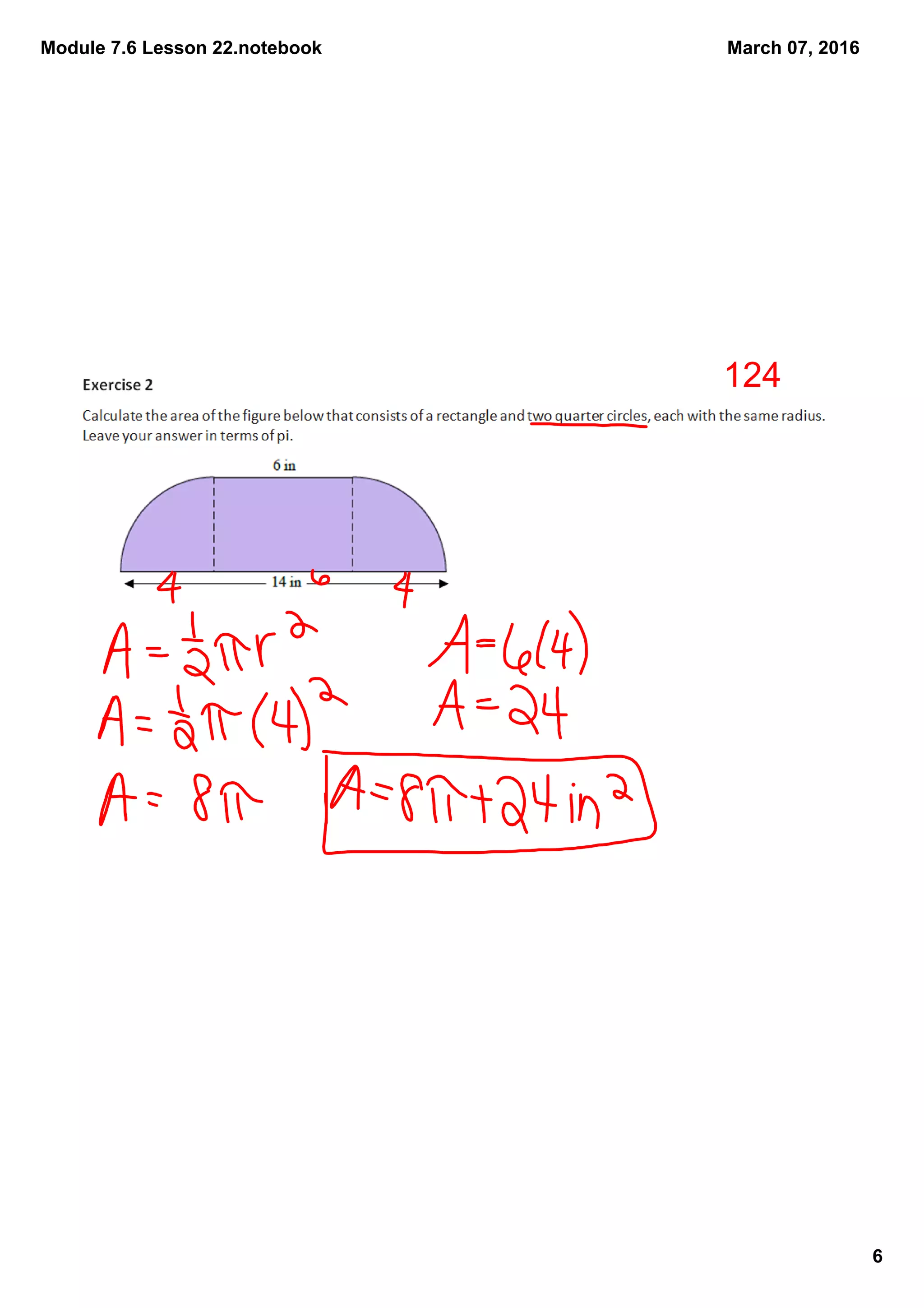 Module 7.6 Lesson 22.notebook
6
March 07, 2016
124
 