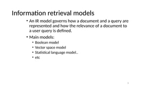 Information Retrieval and Extraction - Module 7 | PPTX