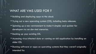 Developer Vms Module 7 - Virtual Machine Lesson ...... | PPTX
