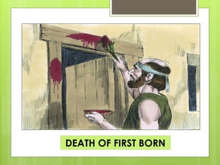 DEATH OF FIRST BORN
 