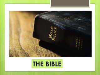 THE BIBLE
 