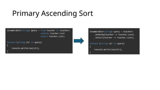 Primary Ascending Sort
 