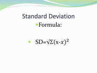 Standard Deviation
 