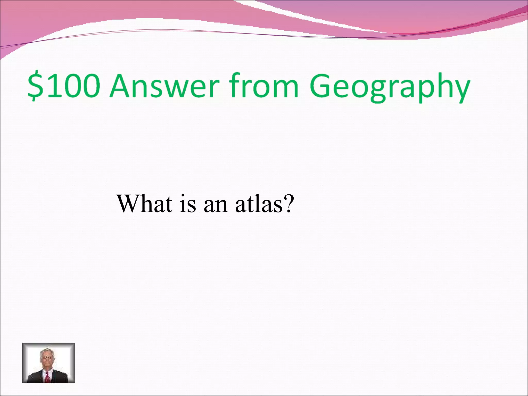 What is an atlas? 