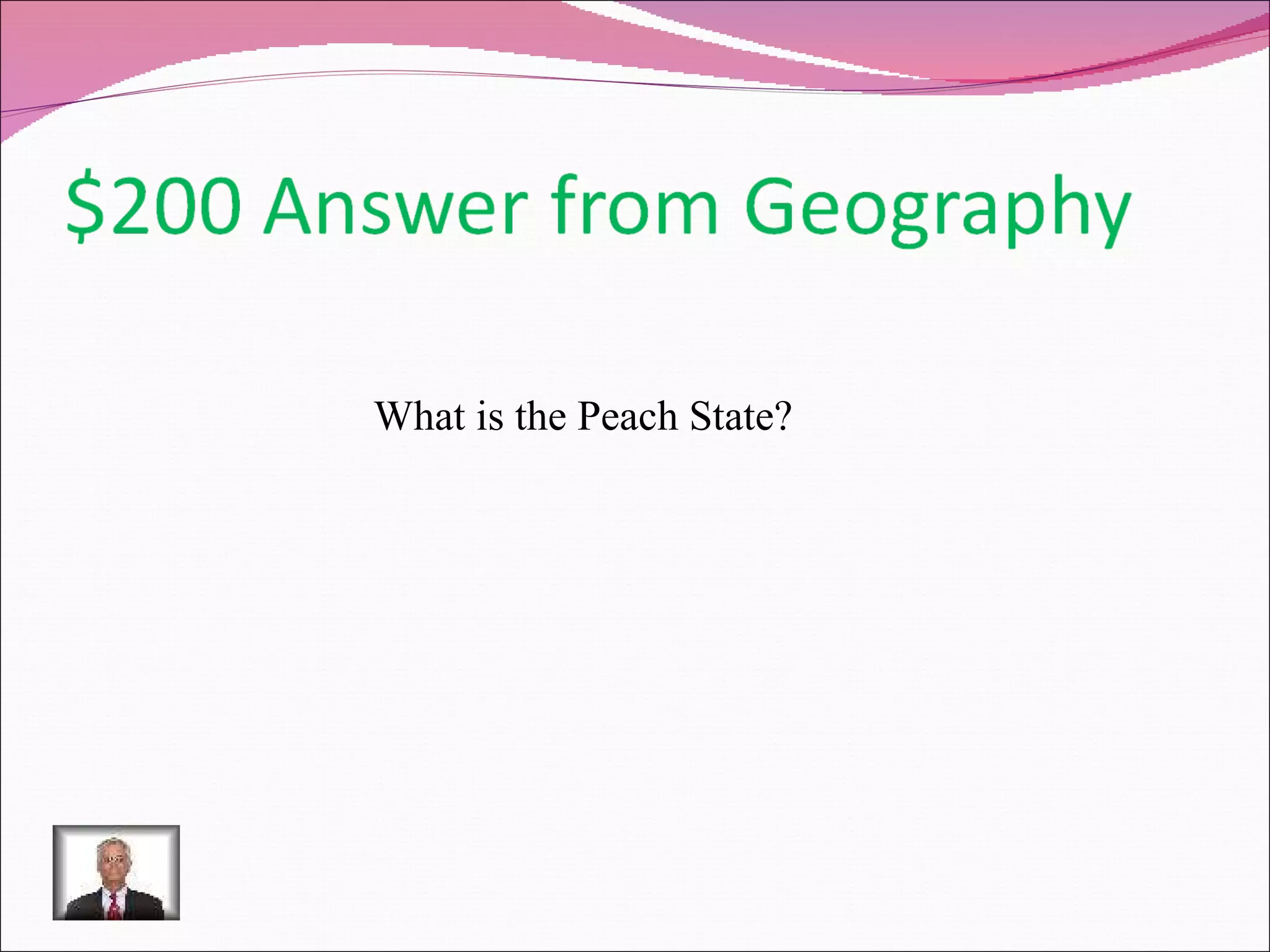 What is the Peach State? 