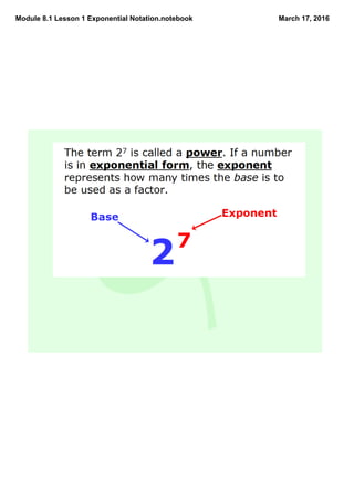 Module 8.1 Lesson 1 Exponential Notation.notebook March 17, 2016
 