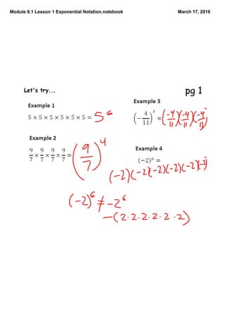 Module 8.1 Lesson 1 Exponential Notation.notebook March 17, 2016
Let's try... pg 1
 