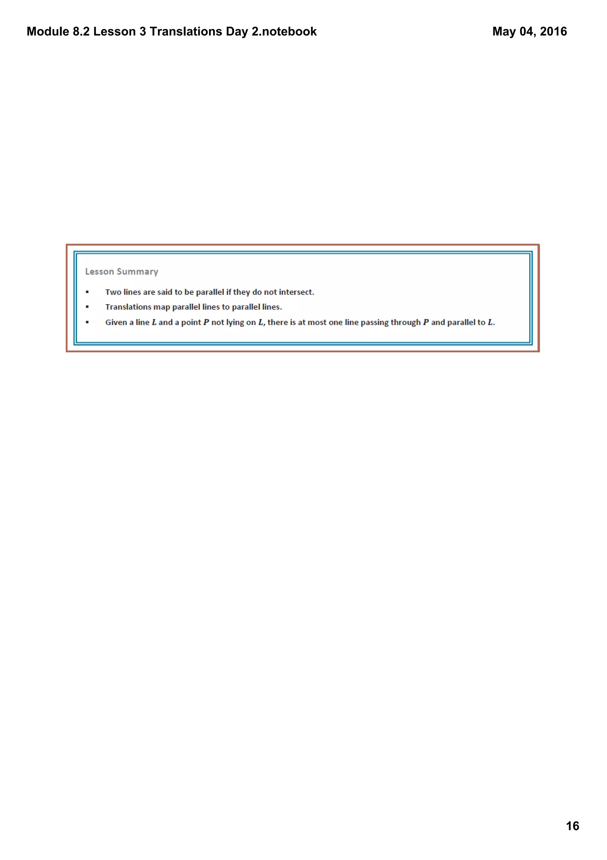 Module 8.2 Lesson 3 Translations Day 2.notebook
16
May 04, 2016
 