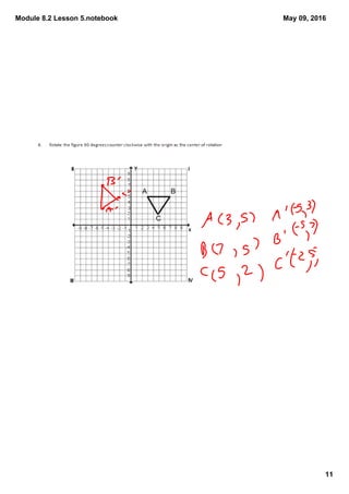 Module 8.2 Lesson 5.notebook
11
May 09, 2016