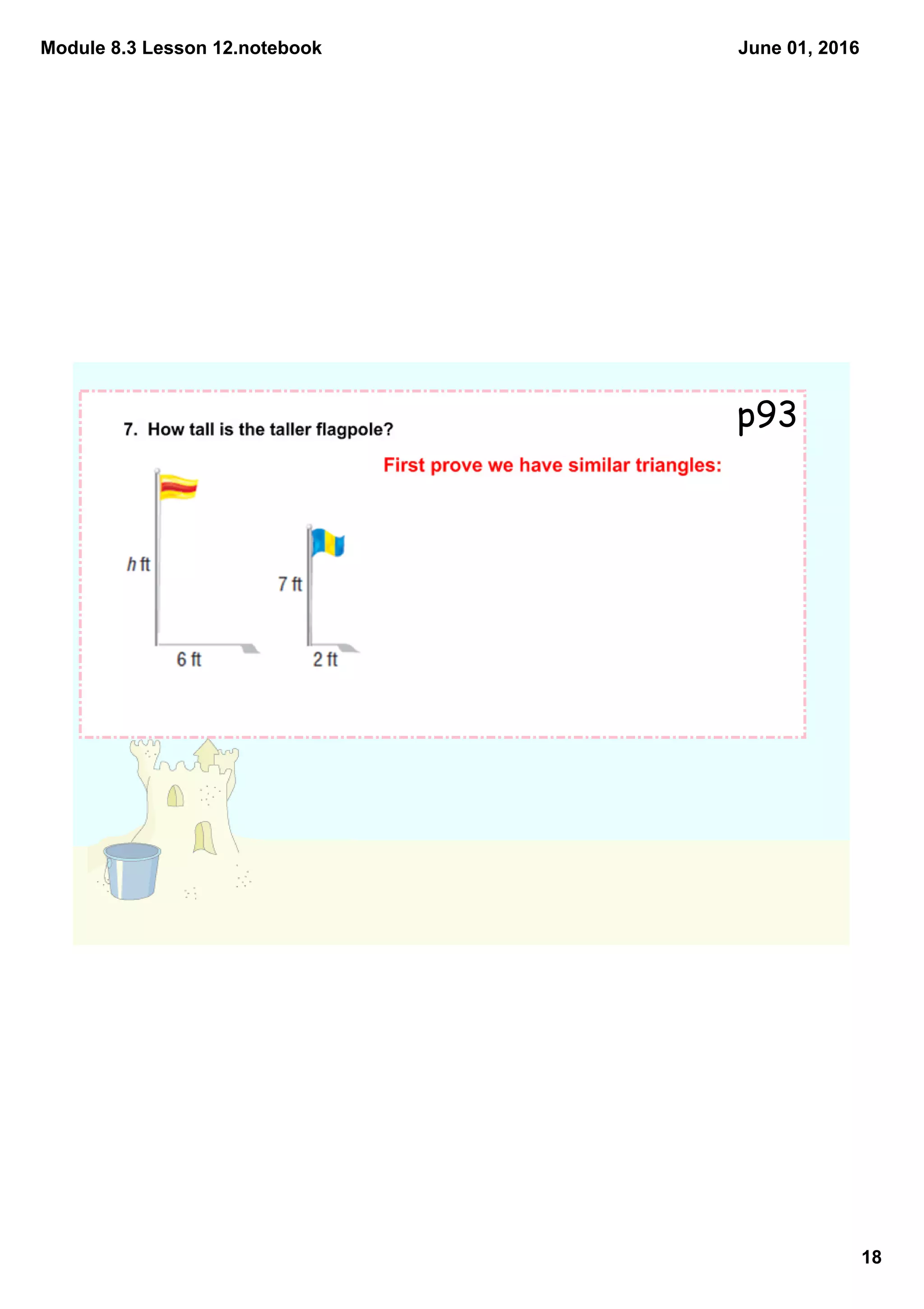 Module 8.3 Lesson 12.notebook
18
June 01, 2016
p93
 