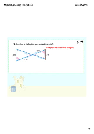 Module 8.3 Lesson 12.notebook
34
June 01, 2016
p95
 