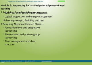Module 8 Sequencing & Class Design for Alignment-Based Teaching.pptx