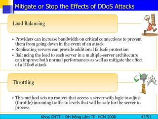 Mitigate or Stop the Effects of DDoS Attacks 