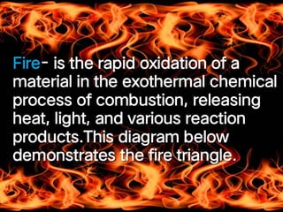 Module 9_DRRR The elements of fire triangle.ppt | Chemistry | Science