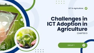 Overcoming Challenges in ICT Adoption for Agricultural Advancement | PDF