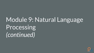 Module 9: Natural Language Processing Part 2 | PDF