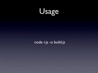 build.js
({
     appDir: "../",
     baseUrl: "scripts",
     dir: "../../appdirectory-build",
     modules: [
         {
...