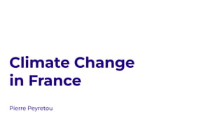 [Module] Climate Change in France sur les effets néfaste | PDF