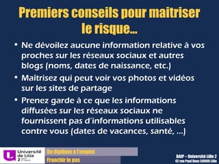 Du diplôme à l’emploi,
Franchir le pas
Bureau d’Aide à l’Insertion Professionnelle
42 rue Paul DUEZ -59000 LILLE
Alain59
Alain
Laurent
alain-laurent@gmail.com
Exemple :
 
