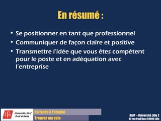 Du diplôme à l’emploi,
Franchir le pas
Bureau d’Aide à l’Insertion Professionnelle
42 rue Paul DUEZ -59000 LILLE
Retrouvez tous nos conseils
et plus encore sur Lilagora
 