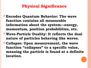 Module I - Wave Function & Schrodinger's Eq.-1.pptx