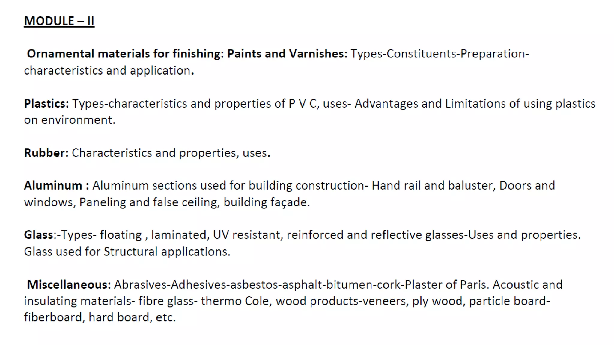 Construction Materials and Engineering - Module II - Lecture Notes