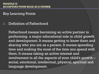 MODULE II - ACCEPTING YOUR ROLE AS A FATHER.pptx