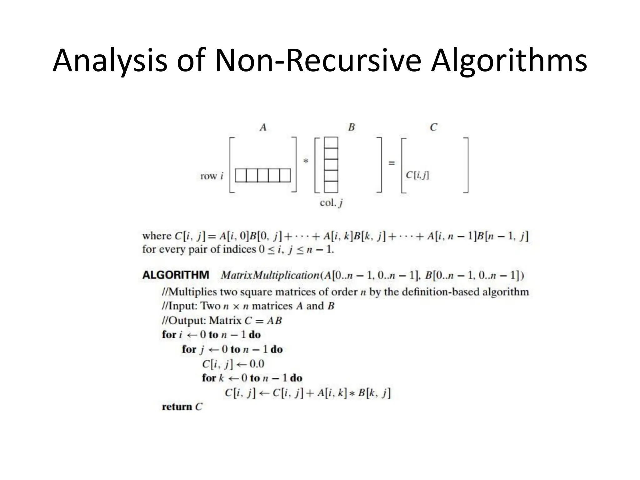 Analysis of Non-Recursive Algorithms
 