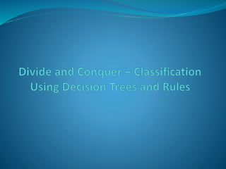 Module III - Classification Decision tree (1).pptx