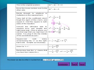 The answer can also be written in rounded form as
nextbackcontents
 