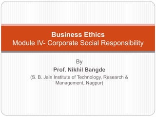 Module IV Corporate Social Responsibility | PPTX