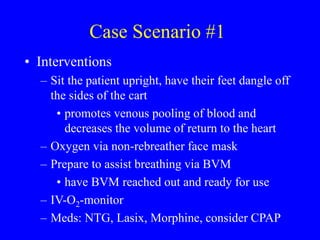 Dangle O2 moduleiv-respiratoryemergencies-chf-copd-asthma.ppt