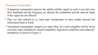 Key Transponder Modulation communication satellites module 4 for satellite communication | PPTX