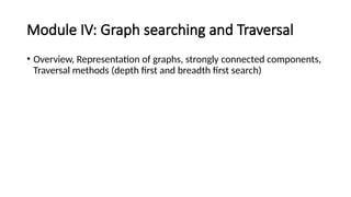 Comprehensive Guide to Graph Searching and Traversal Techniques | PPTX