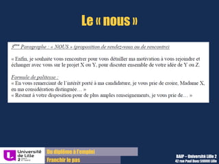 Le paragraphe « Nous »
commun aux deux types de
lettre
 
