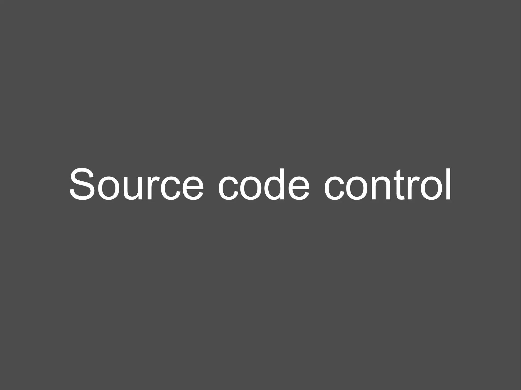 Source code control 
