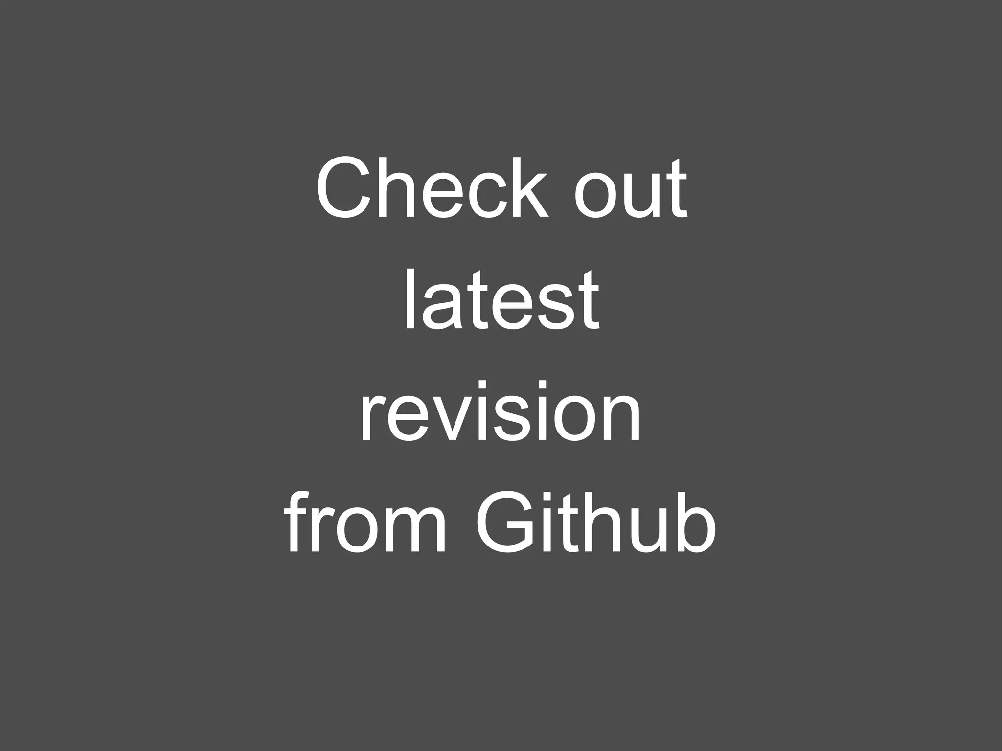 Check out latest revision from Github 