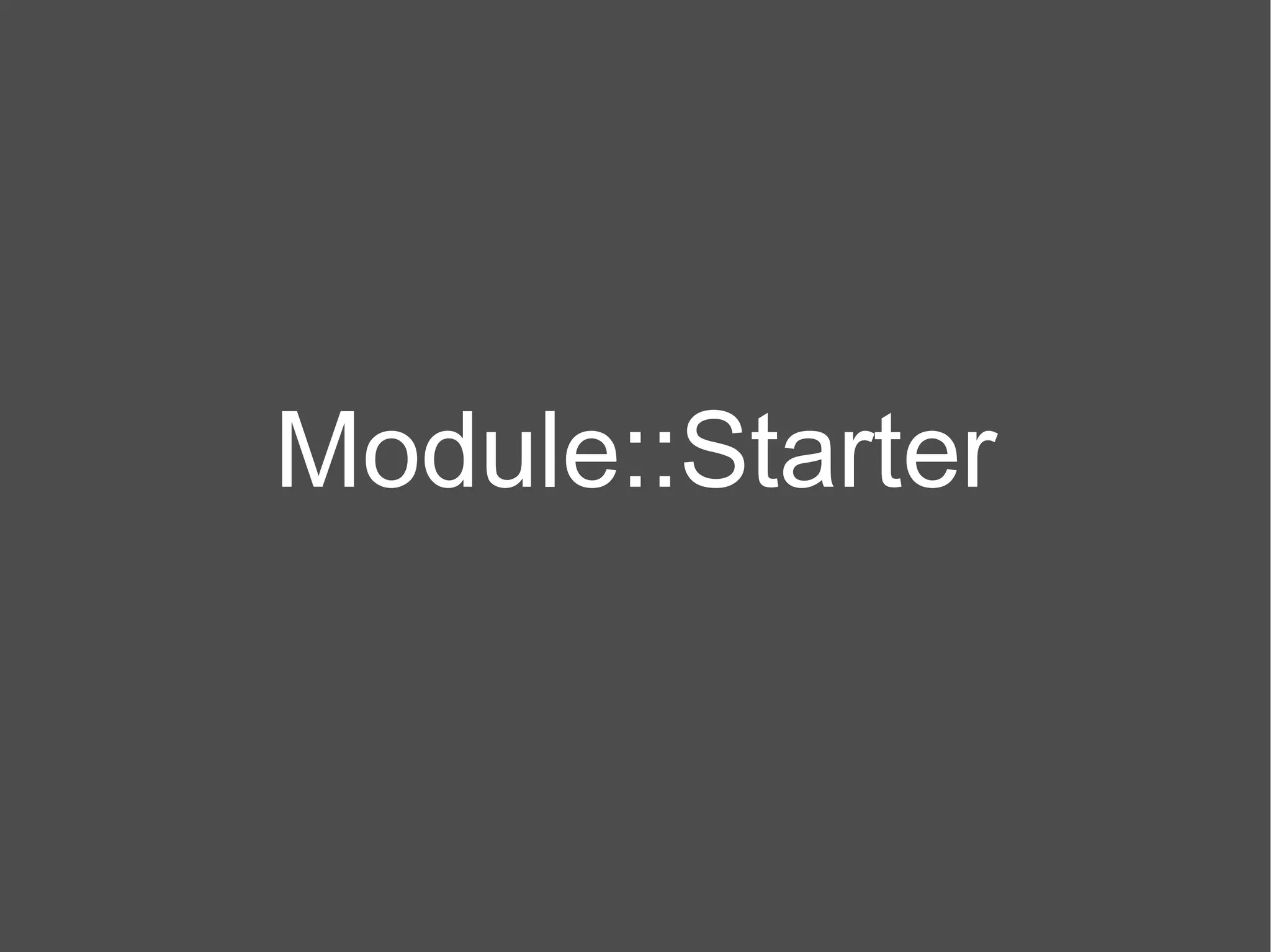 Module::Starter 